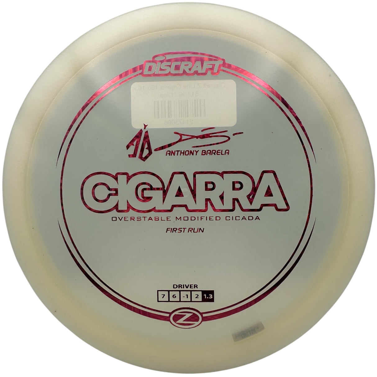 Discraft Z Line Cigarra First Run
