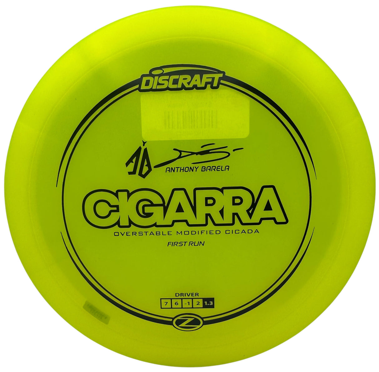 Discraft Z Line Cigarra First Run
